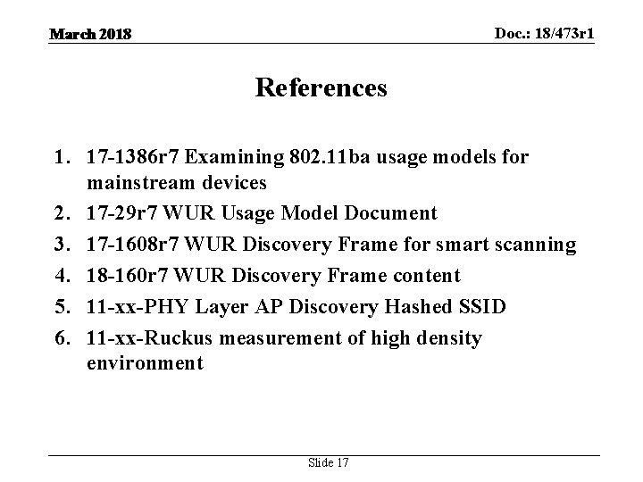 Doc. : 18/473 r 1 March 2018 References 1. 17 -1386 r 7 Examining