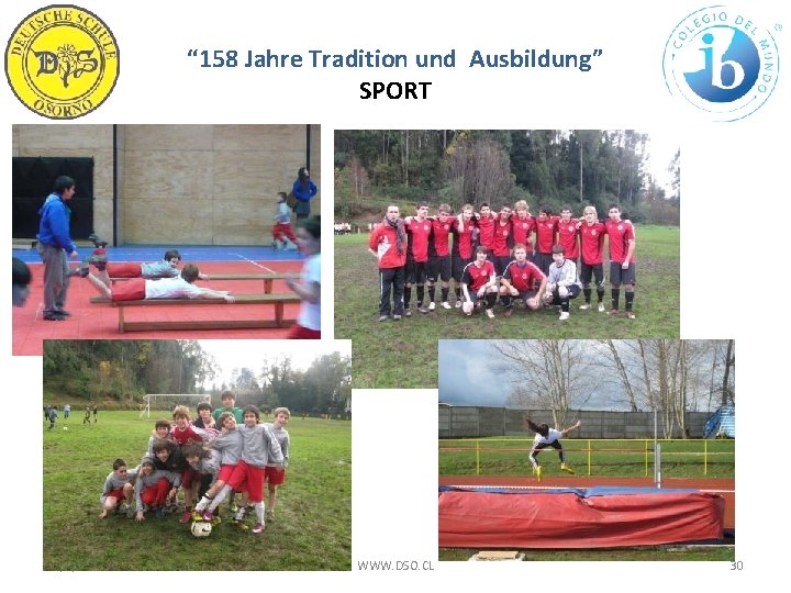 “ 158 Jahre Tradition und Ausbildung” SPORT 12/5/2020 WWW. DSO. CL 30 