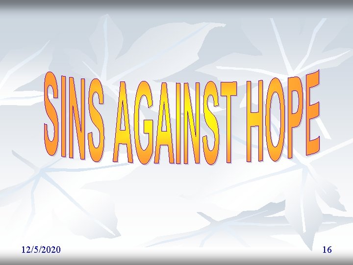 12/5/2020 16 12/5/2020 16