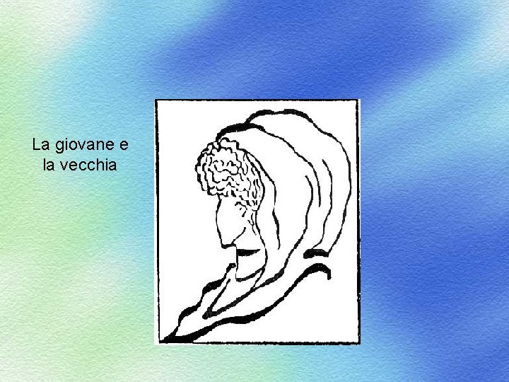 La giovane e la vecchia 