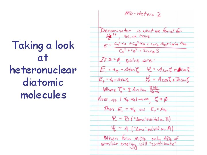 Taking a look at heteronuclear diatomic molecules 