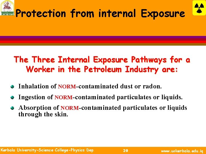 Protection from internal Exposure Three Internal Exposure Pathways for a Worker in the Petroleum