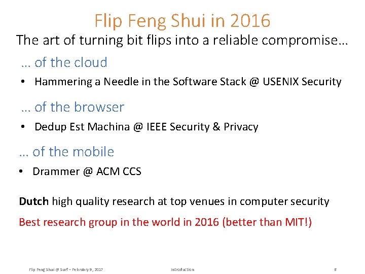 Flip Feng Shui in 2016 The art of turning bit flips into a reliable