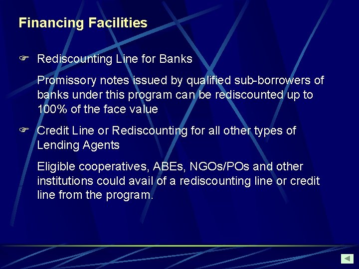 Financing Facilities F Rediscounting Line for Banks Promissory notes issued by qualified sub-borrowers of