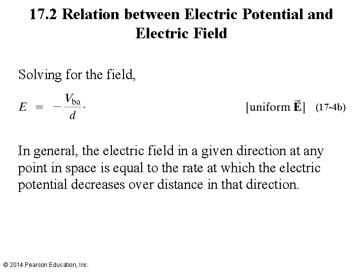 17. 2 Relation between Electric Potential and Electric Field Solving for the field, (17