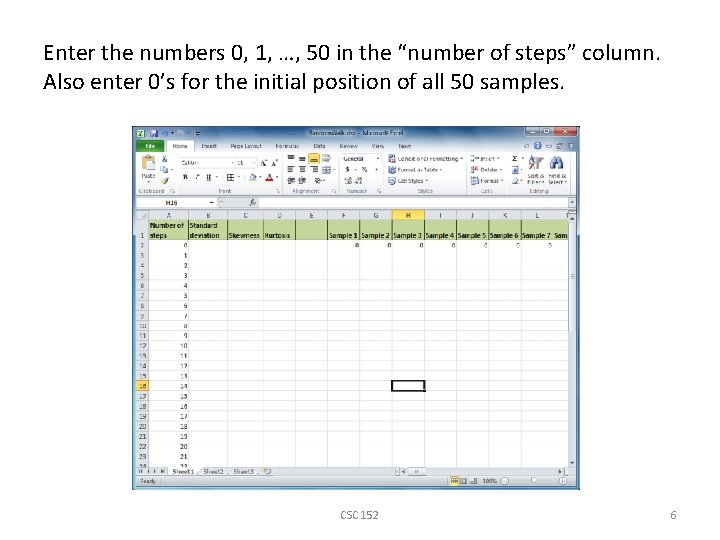 Enter the numbers 0, 1, …, 50 in the “number of steps” column. Also