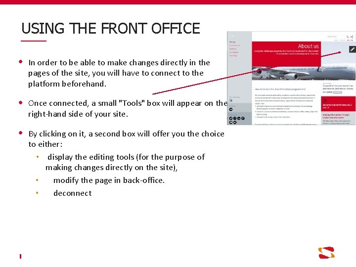 USING THE FRONT OFFICE In order to be able to make changes directly in
