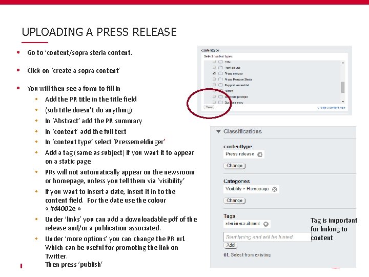 UPLOADING A PRESS RELEASE Go to ‘content/sopra steria content. Click on ‘create a sopra