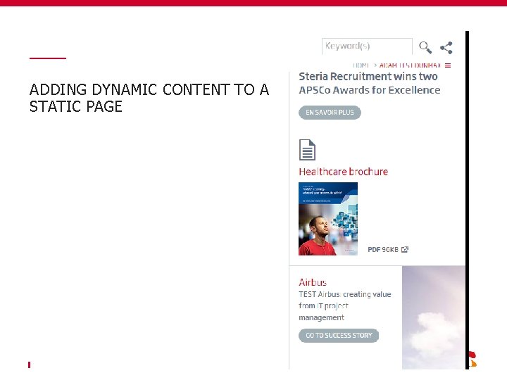 ADDING DYNAMIC CONTENT TO A STATIC PAGE 
