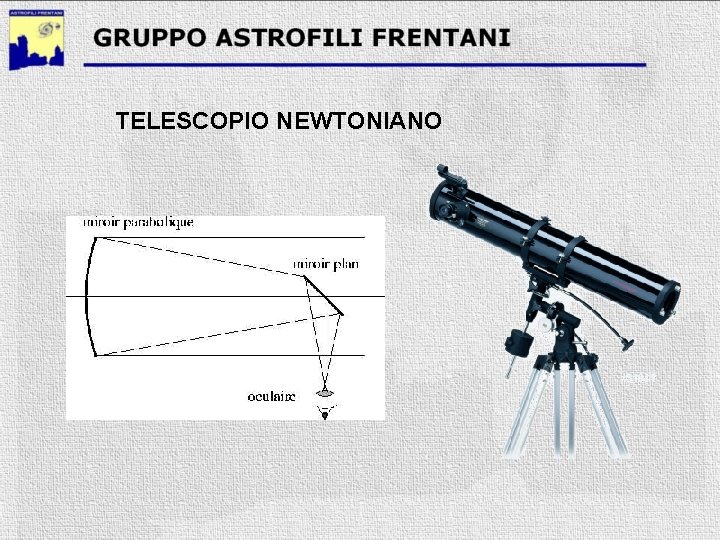 TELESCOPIO NEWTONIANO 