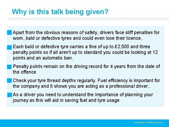 Why is this talk being given? Apart from the obvious reasons of safety, drivers