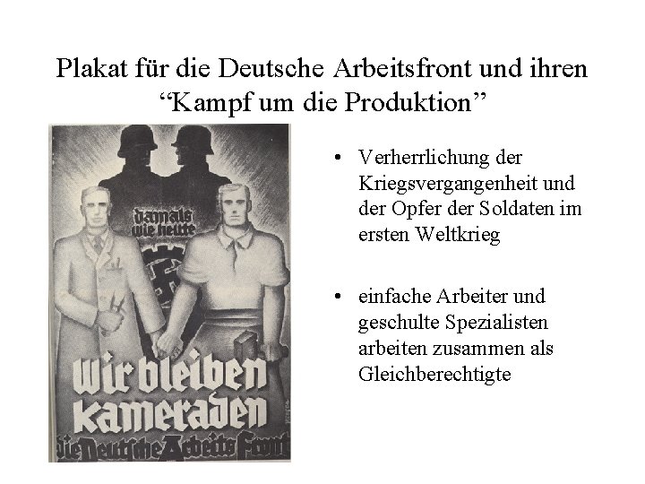 Plakat für die Deutsche Arbeitsfront und ihren “Kampf um die Produktion” • Verherrlichung der
