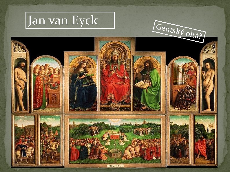 Jan van Eyck Gents ký olt ář Jan van Eyck Gents ký olt ář