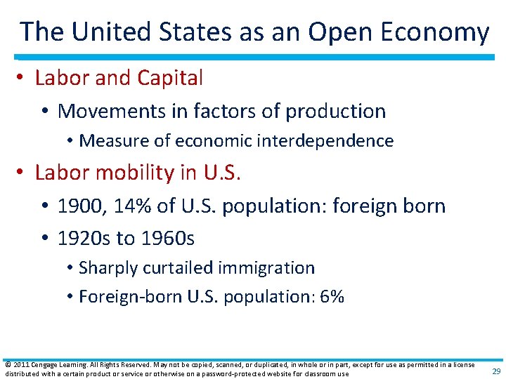 The United States as an Open Economy • Labor and Capital • Movements in