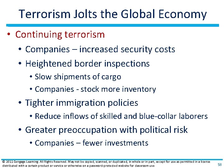 Terrorism Jolts the Global Economy • Continuing terrorism • Companies – increased security costs