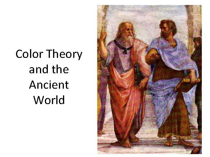 Color Theory and the Ancient World 