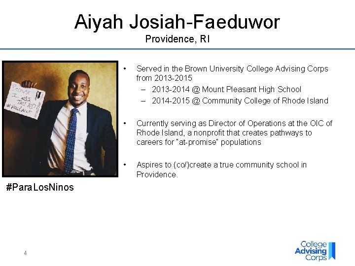 Aiyah Josiah-Faeduwor Providence, RI #Para. Los. Ninos 4 • Served in the Brown University Aiyah Josiah-Faeduwor Providence, RI #Para. Los. Ninos 4 • Served in the Brown University