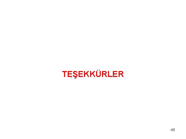 TEŞEKKÜRLER 48 