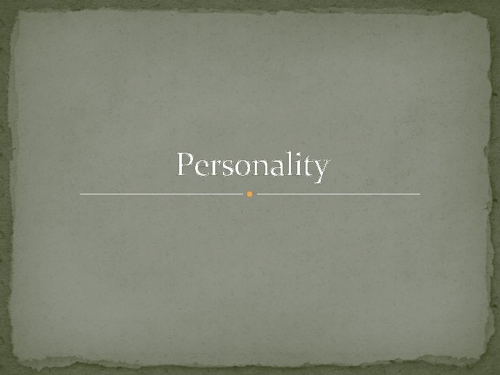 Personality 