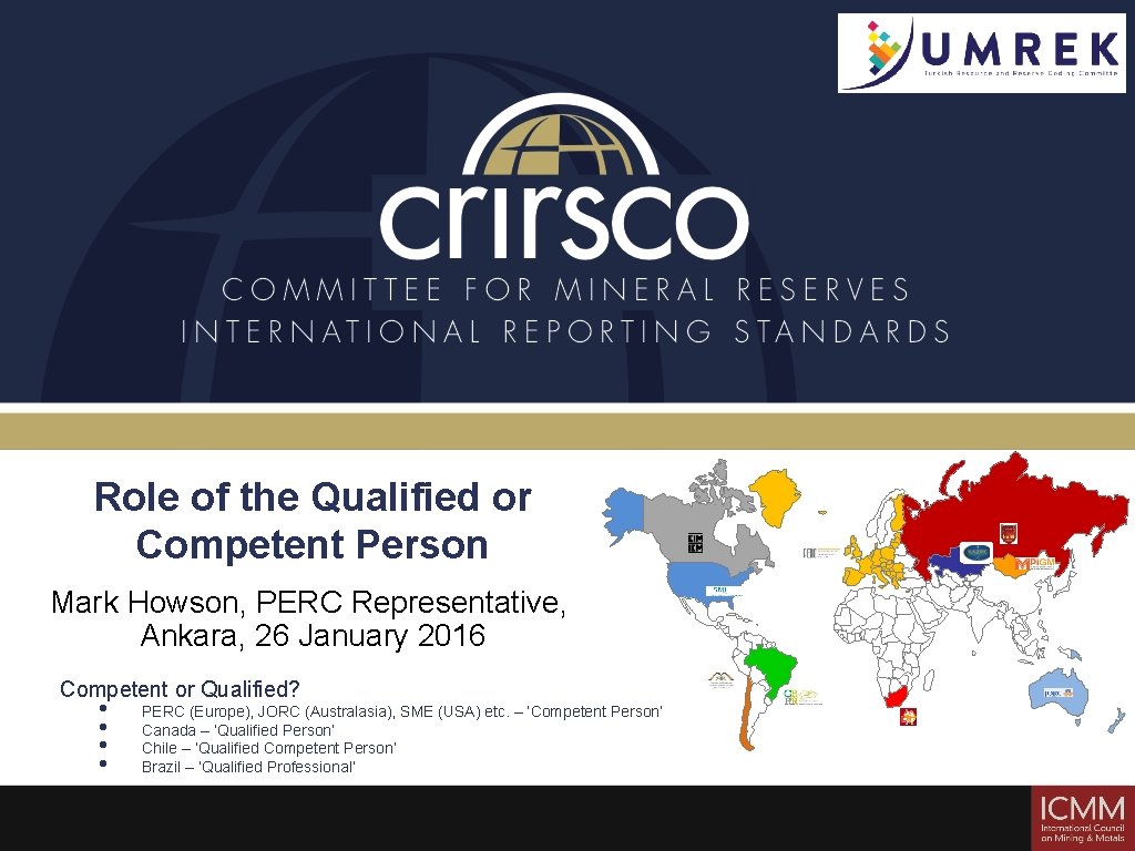 Role of the Qualified or Competent Person Mark Howson, PERC Representative, Ankara, 26 January