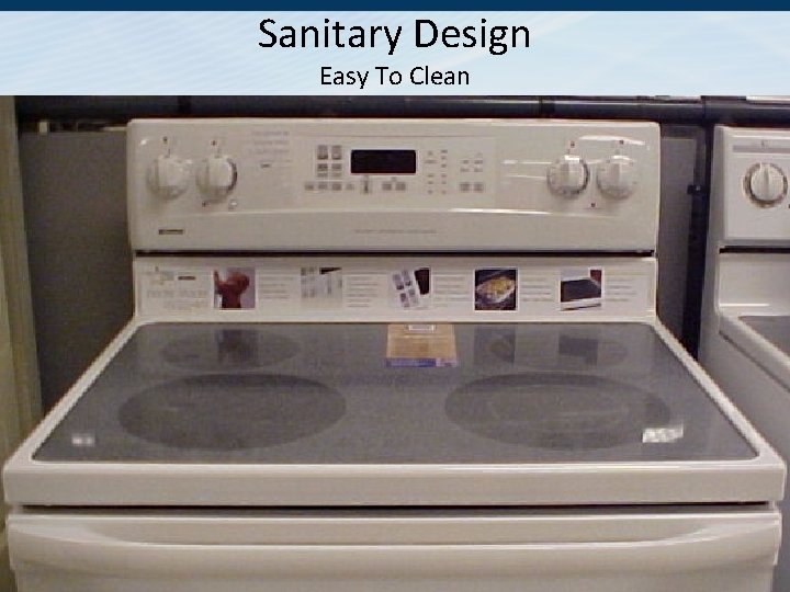 Sanitary Design Easy To Clean 