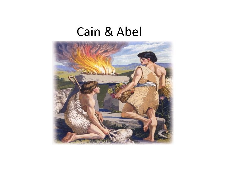 Cain & Abel 