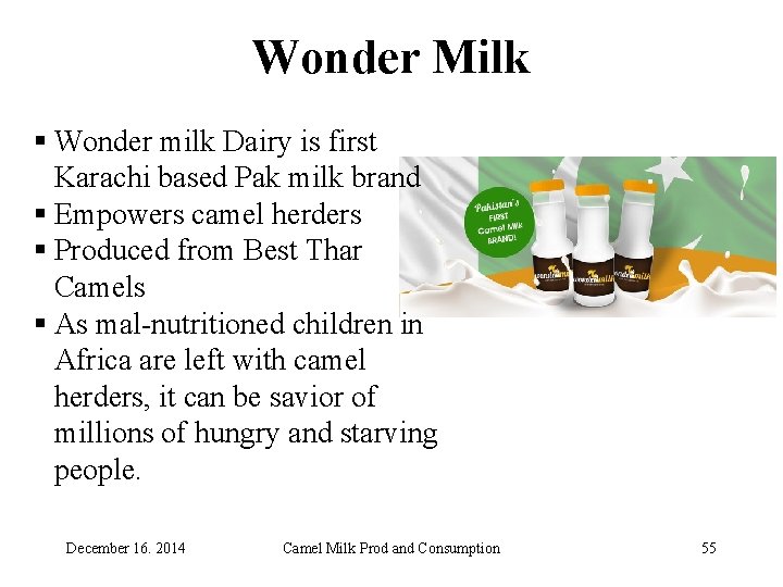 Wonder Milk § Wonder milk Dairy is first Karachi based Pak milk brand §