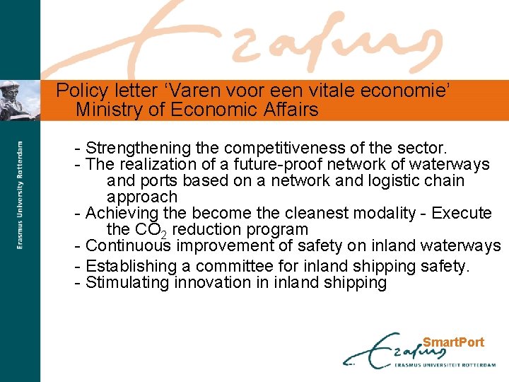 Policy letter ‘Varen voor een vitale economie’ Ministry of Economic Affairs - Strengthening the