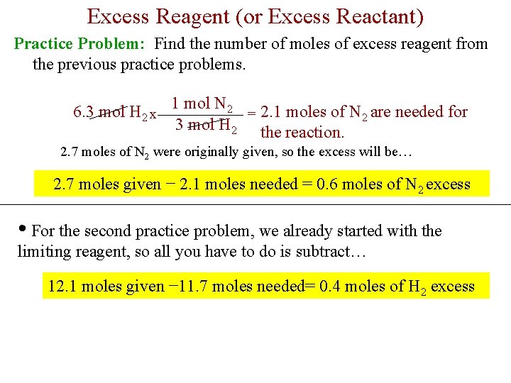 Excess Reagent (or Excess Reactant) Practice Problem: Find the number of moles of excess