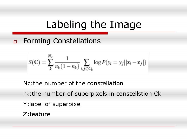 Labeling the Image o Forming Constellations Nc: the number of the constellation nk: the
