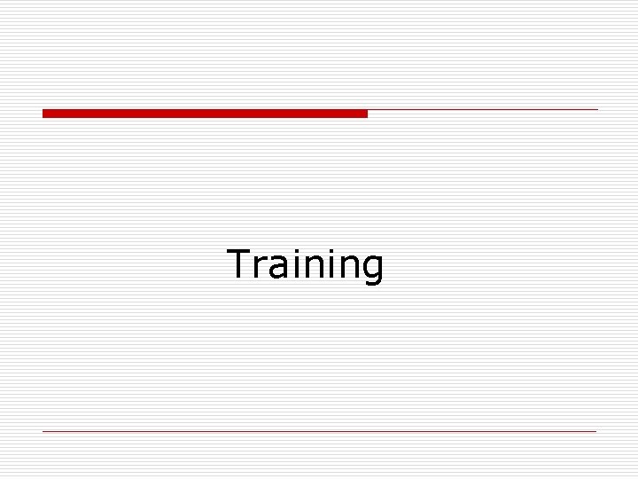 Training 