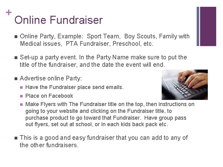 + Online Fundraiser n Online Party, Example: Sport Team, Boy Scouts, Family with Medical + Online Fundraiser n Online Party, Example: Sport Team, Boy Scouts, Family with Medical