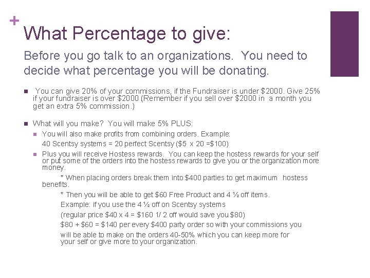 + What Percentage to give: Before you go talk to an organizations. You need + What Percentage to give: Before you go talk to an organizations. You need