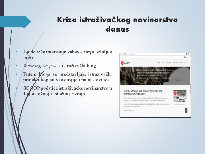 Kriza istraživačkog novinarstva danas • Ljude više interesuje zabava, nego ozbiljne priče • Washington Kriza istraživačkog novinarstva danas • Ljude više interesuje zabava, nego ozbiljne priče • Washington