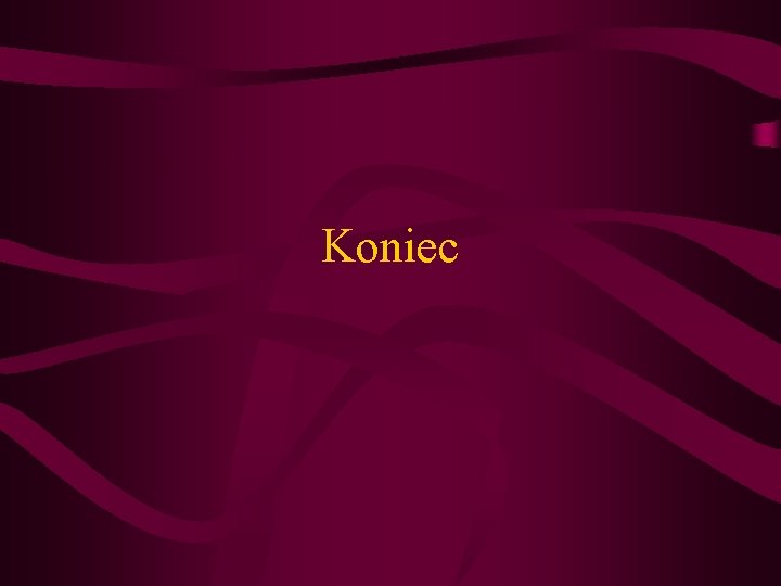 Koniec Koniec