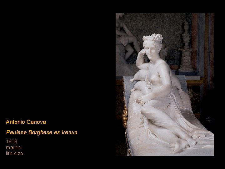 Antonio Canova Paulene Borghese as Venus 1808 marble life-size 