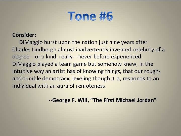 Consider: Di. Maggio burst upon the nation just nine years after Charles Lindbergh almost