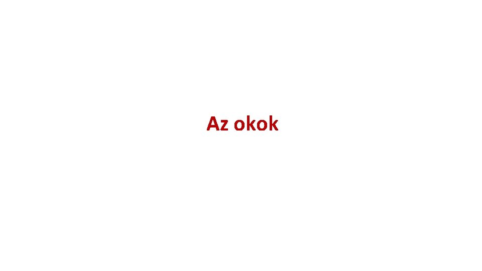 Az okok 