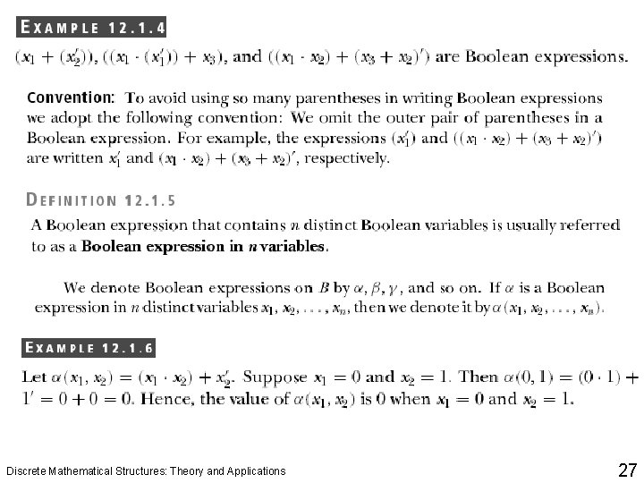 Discrete Mathematical Structures: Theory and Applications 27 