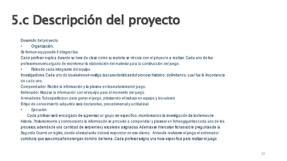 5. c Descripción del proyecto 10 