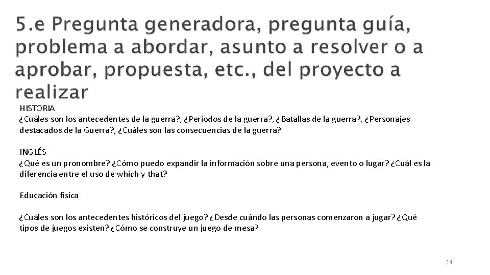 HISTORIA ¿Cuáles son los antecedentes de la guerra? , ¿Periodos de la guerra? ,