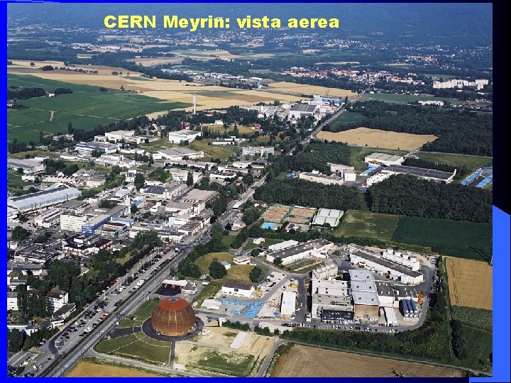 CERN Meyrin: vista aerea 
