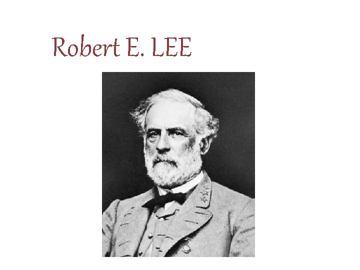 Robert E. LEE 