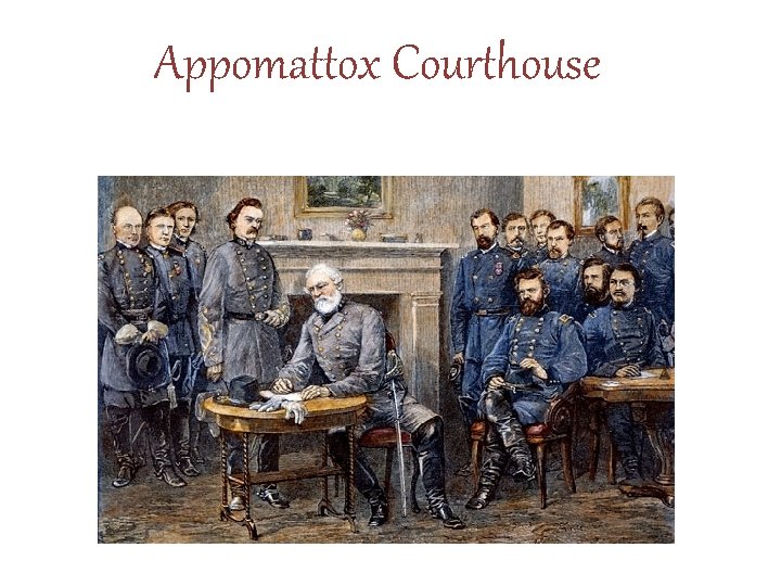 Appomattox Courthouse 