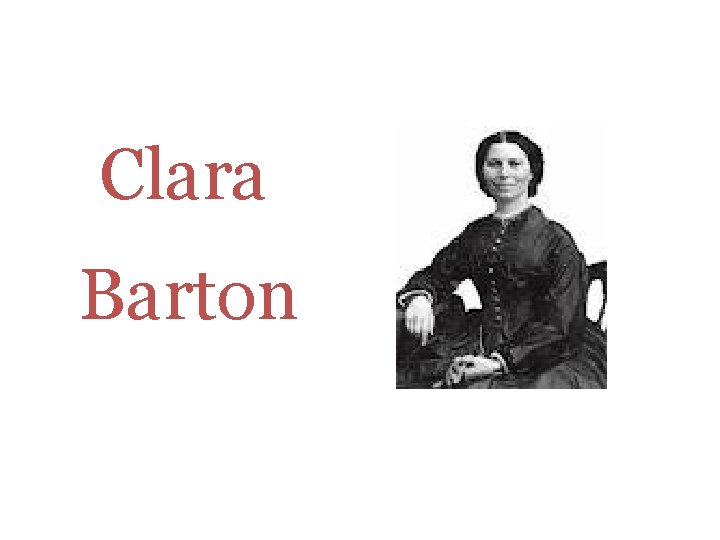 Clara Barton 