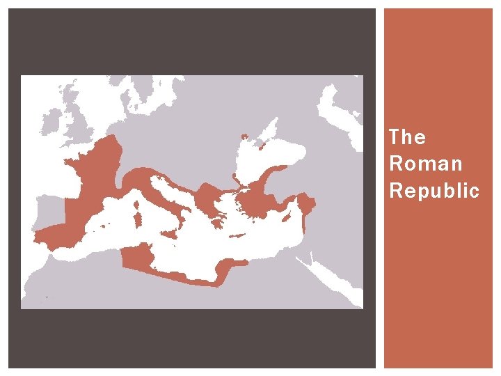 The Roman Republic 