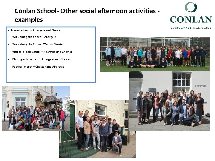 Conlan School- Other social afternoon activities examples - Treasure Hunt – Abergele and Chester