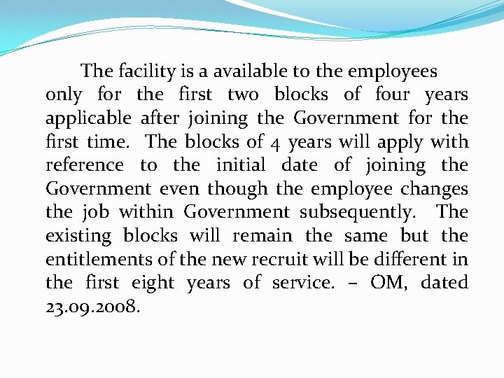 The facility is a available to the employees only for the first two blocks