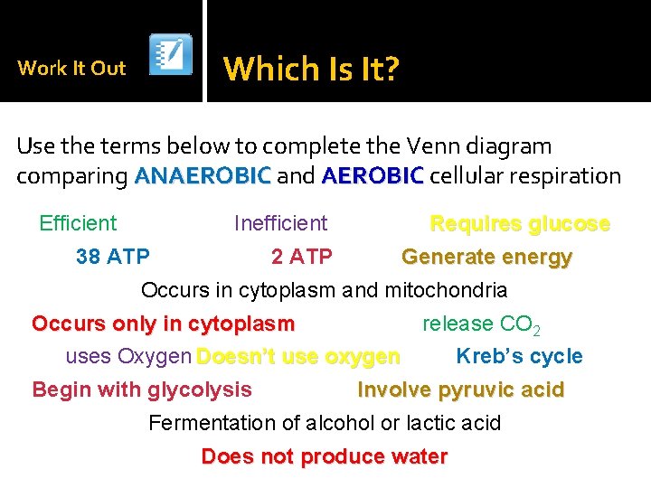 Which Is It? Work It Out Use the terms below to complete the Venn