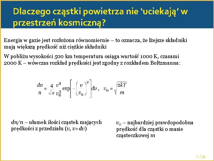 Dlaczego cząstki powietrza nie ‘uciekają’ w przestrzeń kosmiczną? Energia w gazie jest rozłożona równomiernie